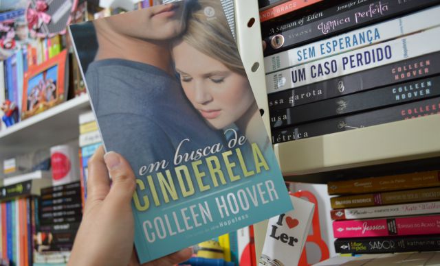 Resenha] Em Busca de Cinderela - Colleen Hoover - Minha Vida Literária
