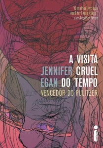 a-visita-cruel-do-tempo-jennifer-egan-minha-vida-literaria