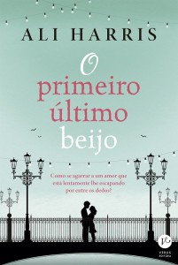 o-primeiro-ultimo-beijo-ali-harris-minha-vida-literaria