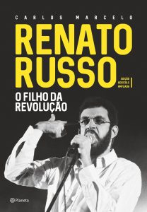 renato-russo-o-filho-da-revolucao-minha-vida-literaria