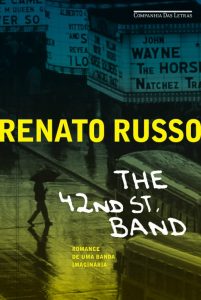 the-42-st-band-renato-russo-minha-vida-literaria