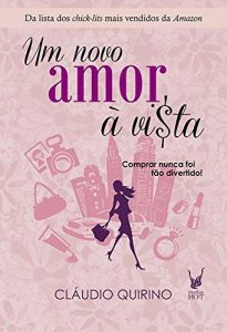 um-novo-amor-a-vista-claudio-quirino-minha-vida-literaria