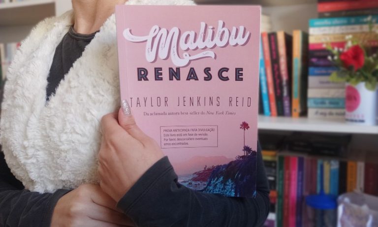 [Resenha] Malibu Renasce — Taylor Jenkins Reid - Minha Vida Literária